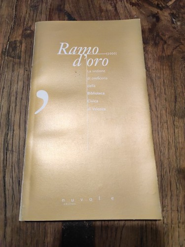 Ramo oro sezione di - d,
