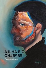 A Ilha E O Espelho by Fausto