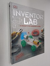 INVENTOR LAB 18 PROGETTI PER
