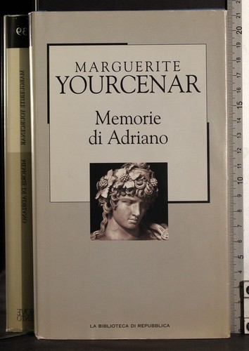 Memorie adriano marguerite - memorie,