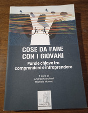 COSE DA FARE CON I GIOVANI_A.Marchesi e M.Marmo_2018