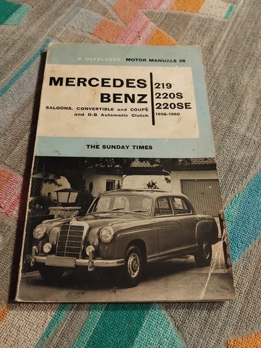 Mercedes w105 219 220s 220se - mercedes,
