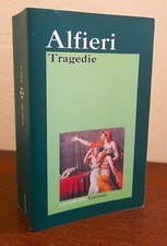 Vittorio Alfieri: Tragedie (Saul, Mirra, Antigone e altre, Garzanti 2006)