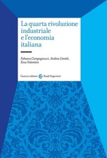 quarta rivoluzione industriale e l'economia italiana Compagnucci/Gentili/Valenti