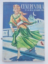L.Okely Romiti. CENERENTOLA E LA SUA SCARPETTA . EDITICE BOSCHI 1971