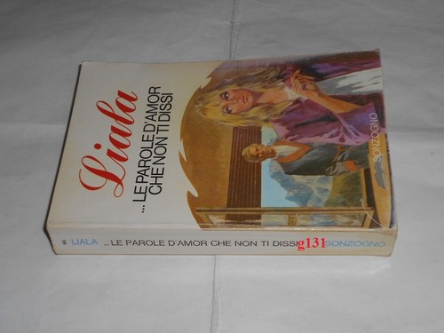 Liala parole d amor che - parole, d'amor