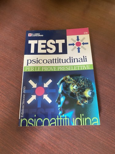 Test psicoattitudinali per le - test,