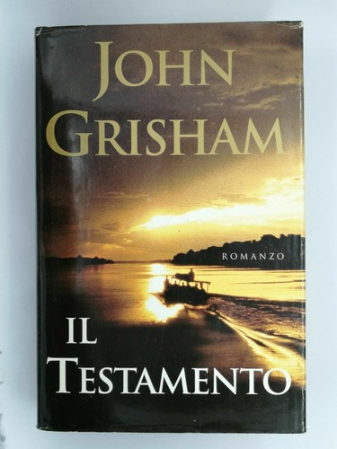 Testamento john grisham - il, di