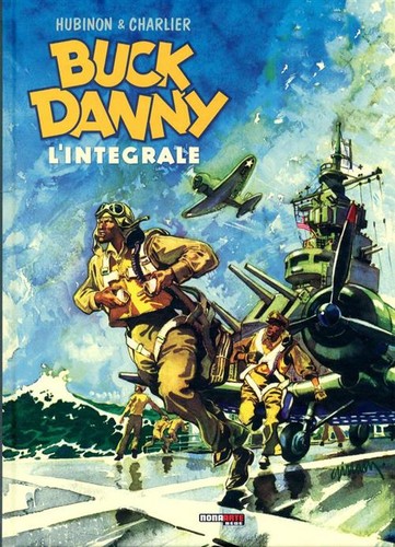Buck danny integrale - danny:, l'integrale,