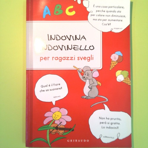 Indovina indovinello per - indovinello,