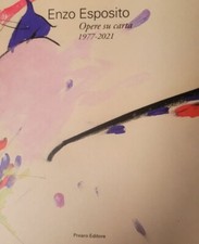 Enzo Esposito. Opere su carta
