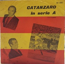 disco vinile US CATANZARO 1929 Titolo CATANZARO IN SERIE A... NO ULTRAS 