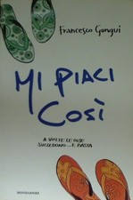 Mi piaci così - Gungui