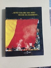 ULTRAS ROMA QUEI COLORI NEI MIEI OCCHI DA BAMBINO