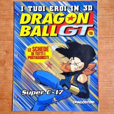 Fascicolo #9 SUPER C-17 Schede I Tuoi Eroi In 3D DRAGON BALL GT De Agostini  
