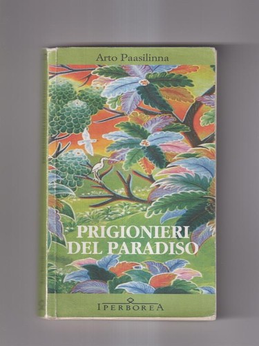 Prigionieri del paradiso - del,