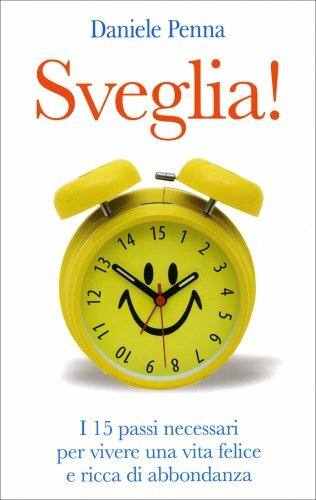Libro sveglia 15 passi - sveglia!,