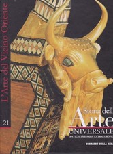 STORIA DELL'ARTE UNIVERSALE - VOLUME 21 - L'ARTE DEL VICINO ORIENTE