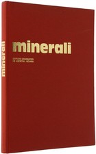 MINERALI. - De Michele Vincenzo. - De Agostini, Meraviglie della natura, - 1971