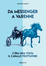 Da Messenger a Varenne. C'era