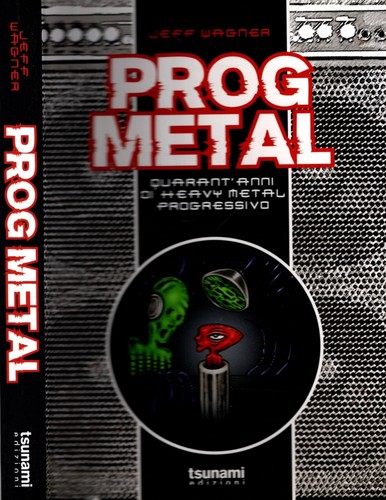 Prog metal quarant anni - prog,