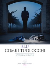Blu come tuoi - come, occhi