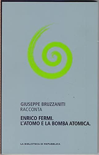 Enrico fermi atomo e la - fermi,, l'atomo