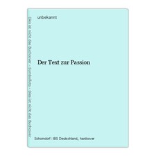 Der Text zur Passion
