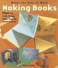 Making Books : That Fly, Fold