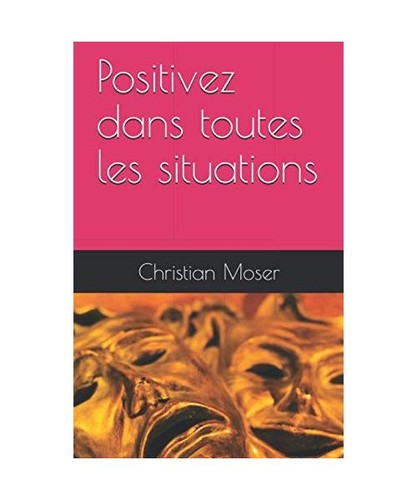 Positivez dans toutes les