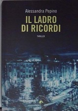 Pepino IL LADRO DI RICORDI