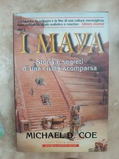 COE - I MAYA STORIA E SEGRETI DI UNA CIVILTA' SCOMPARSA - ED: NEWTON - 1998 (ZM)