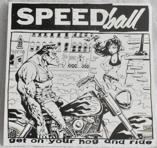 Speedball get your hog - -, on