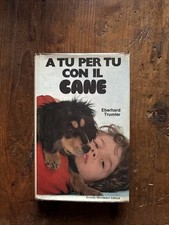 A TU PER TU CON IL CANE /