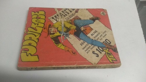Tex willer fuorilegge - -,