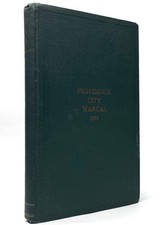 Providence City Manual: or