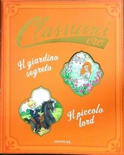 IL GIARDINO SEGRETO DI FRANCES H. BURNETT-IL PICCOLO LORD BURNETT EDIZIONI EL