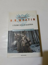 G. R. R. Martin I FIUMI DELLA