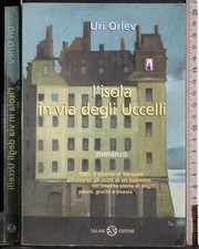 L'ISOLA IN VIA DEGLI UCCELLI