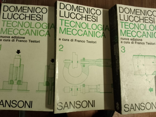 Tecnologia meccanica vol - tecnologia,