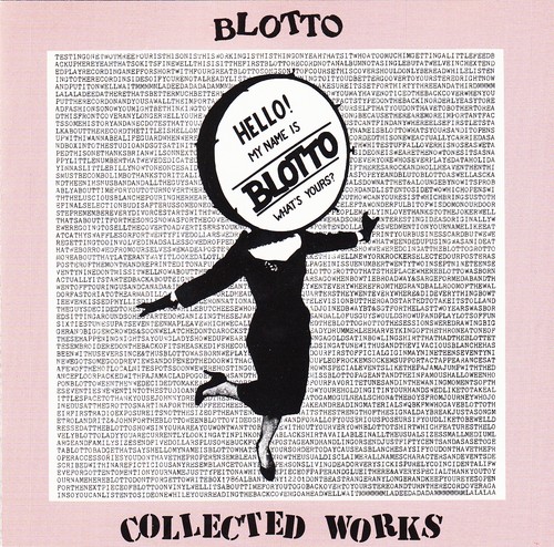 Collected works blotto - collected,
