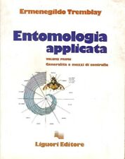 E. TREMBLAY ENTOMOLOGIA APPLICATA VOLUME PRIMO - 1982