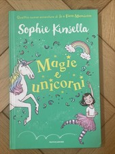 Sophie Kinsella Magie E Unicorni Libro Usato