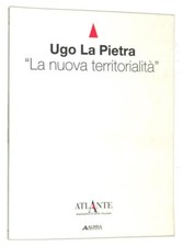 Ugo La Pietra. La nuova