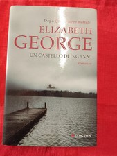 ELIZABETH GEORGE - UN CASTELLO