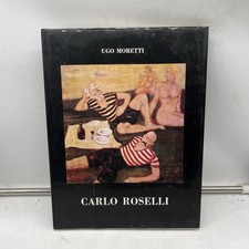 CARLO ROSELLI UGO MORETTI