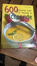 Libro 600 ricette con il forno a microonde