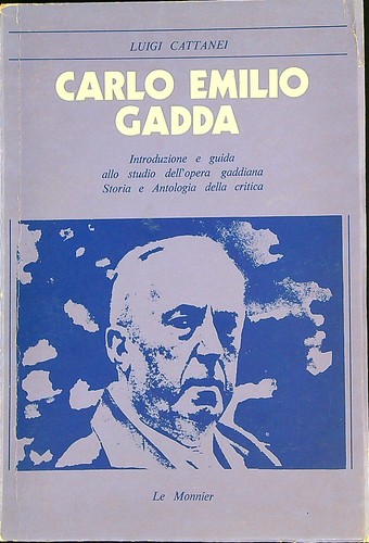 Carlo emilio gadda - emilio, cattanei
