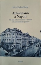 Abbagnano a Napoli. Gli anni