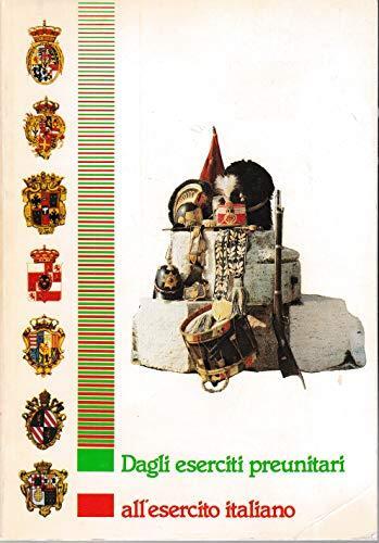Dagli eserciti preunitari - dagli,